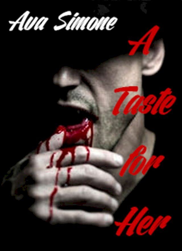  A Taste for Her(Kobo/電子書)