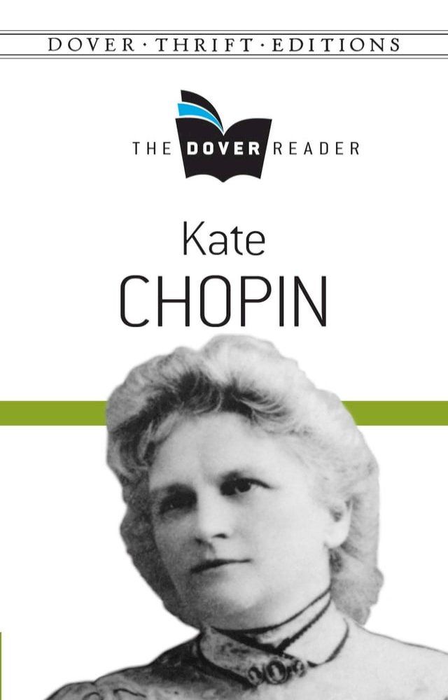  Kate Chopin The Dover Reader(Kobo/電子書)