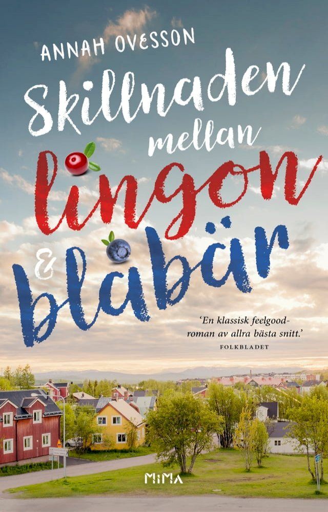  Skillnaden mellan lingon och bl&aring;b&auml;r(Kobo/電子書)