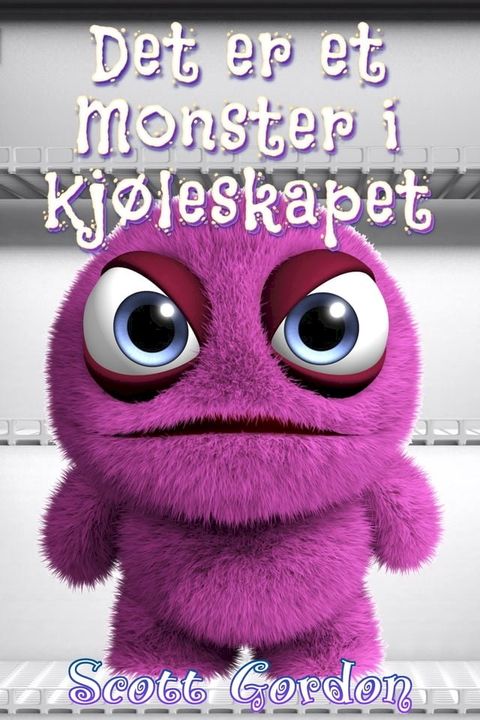 Det er et Monster i Kjøleskapet(Kobo/電子書)