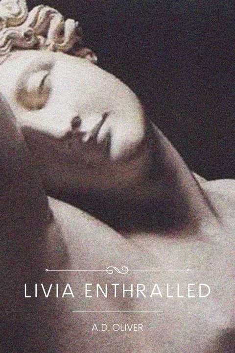 Livia Enthralled(Kobo/電子書)