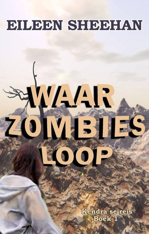 Waar Zombies Loop(Kobo/電子書)