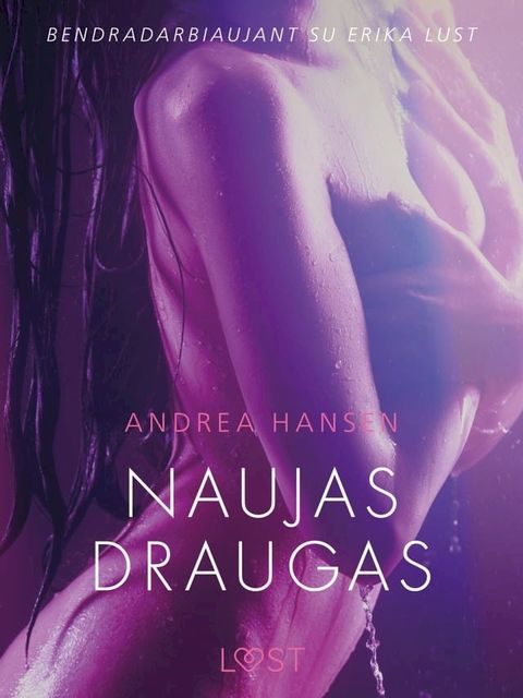 Naujas draugas – erotinė literatūra(Kobo/電子書)