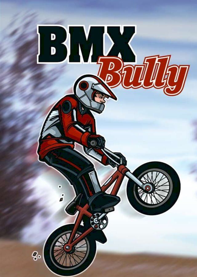  BMX Bully(Kobo/電子書)