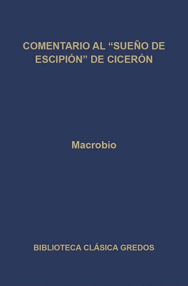  Comentario al Sue&ntilde;o de Escipi&oacute;n de Cicer&oacute;n(Kobo/電子書)