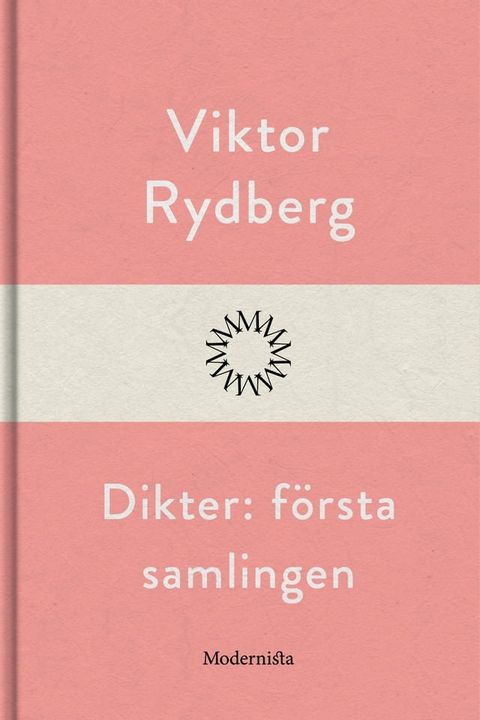 Dikter: f&ouml;rsta samlingen(Kobo/電子書)