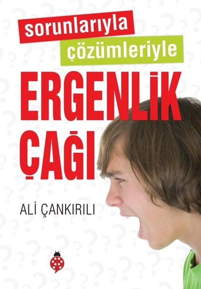  Sorunlarıyla &Ccedil;&ouml;z&uuml;mleriyle Ergenlik &Ccedil;ağı(Kobo/電子書)