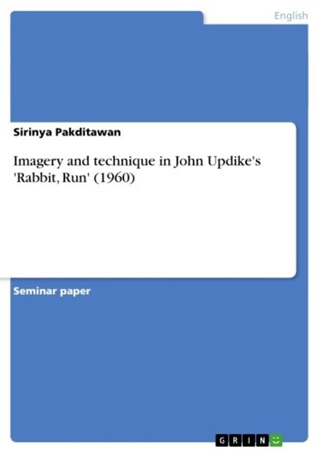  Imagery and technique in John Updike's 'Rabbit, Run' (1960)(Kobo/電子書)