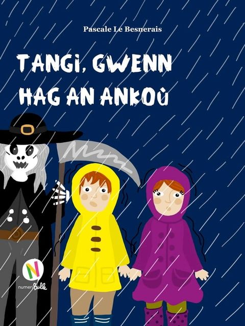 Tangi, Gwenn hag an Ankoù