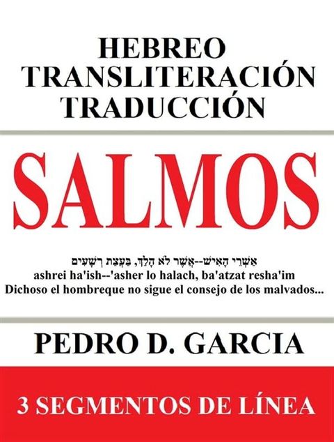 Salmos: Hebreo Transliteraci&oacute;n Traducci&oacute;n(Kobo/電子書)