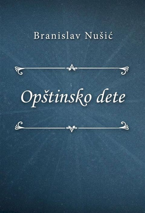 Op&scaron;tinsko dete(Kobo/電子書)