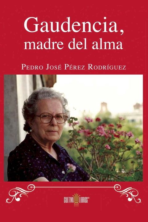 Gaudencia, Madre del alma(Kobo/電子書)