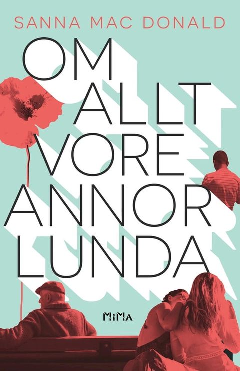 Om allt vore annorlunda(Kobo/電子書)