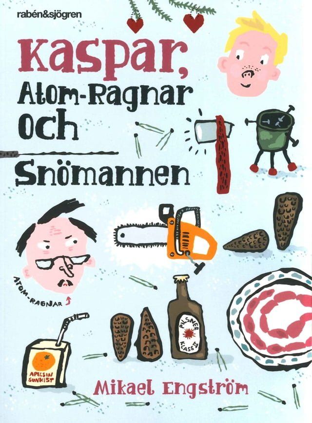  Kaspar, Atom-Ragnar och snömannen(Kobo/電子書)