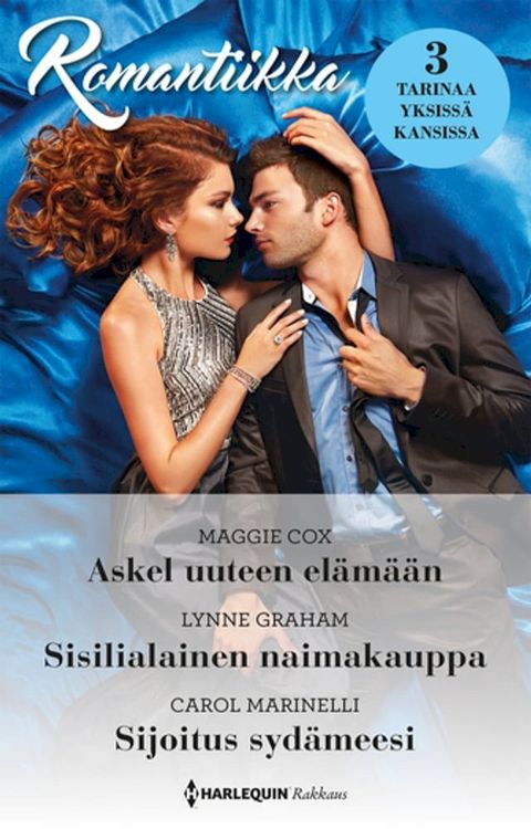 Askel uuteen elämään / Sisilialainen naimakauppa / Sijoitus sydämeesi(Kobo/電子書)