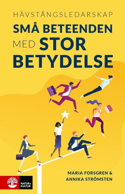 Hävstångsledarskap : små beteenden med stor betydelse(Kobo/電子書)