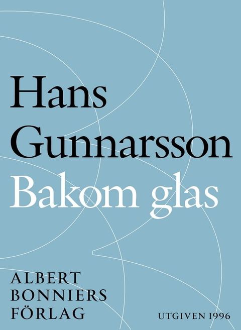 Bakom glas(Kobo/電子書)