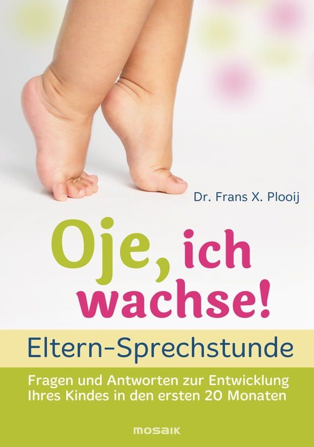  Oje, ich wachse! - ELTERN-SPRECHSTUNDE(Kobo/電子書)