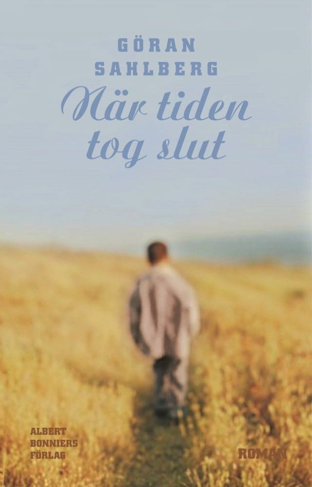  N&auml;r tiden tog slut(Kobo/電子書)