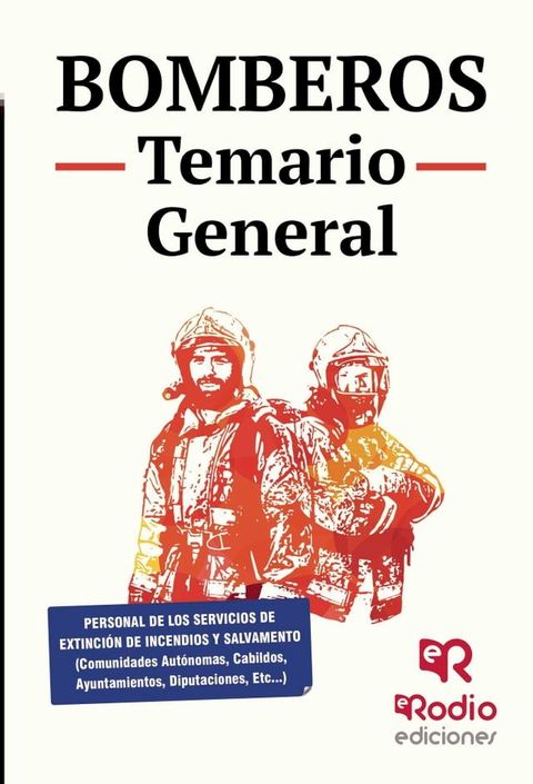 Bomberos. Temario General(Kobo/電子書)