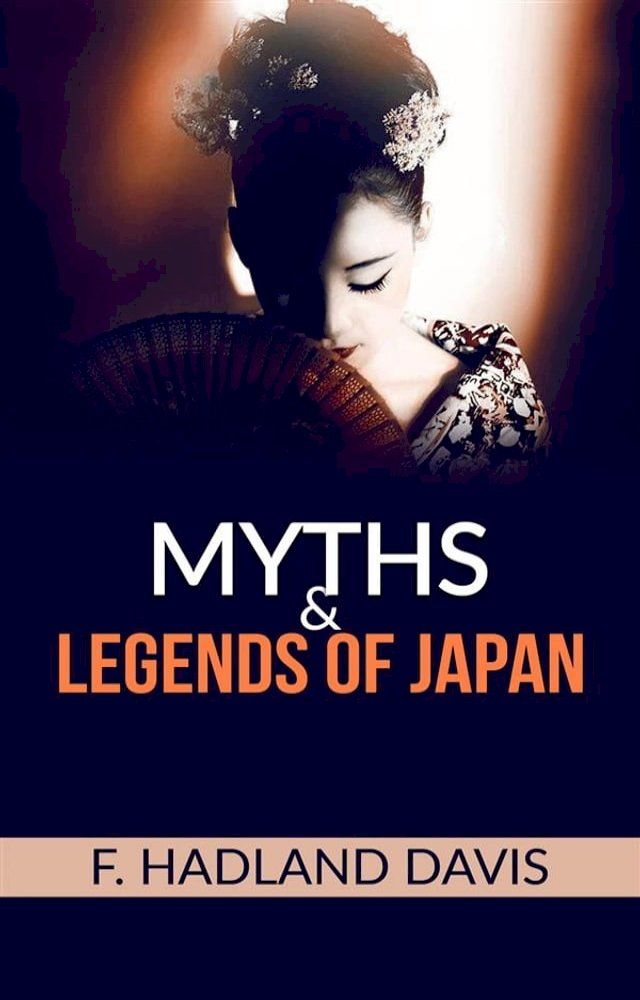  Myths and Legends of Japan(Kobo/電子書)