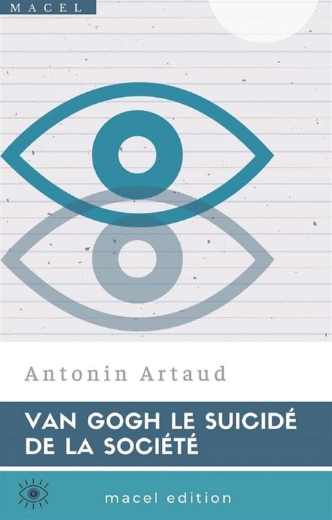 Van Gogh le suicidé de la société(Kobo/電子書)