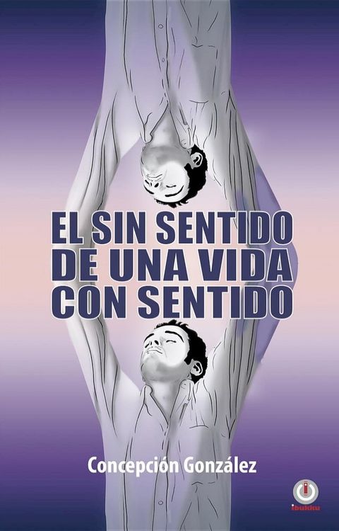 El sin sentido de una vida con sentido(Kobo/電子書)