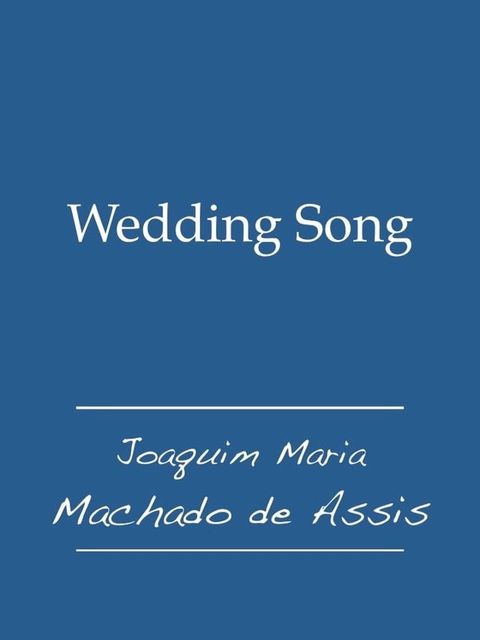 Wedding Song(Kobo/電子書)