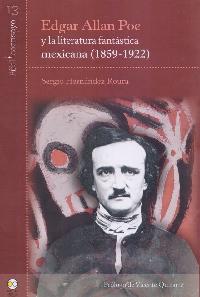  Edgar Allan Poe y la literatura fantástica mexicana (1859-1922)(Kobo/電子書)