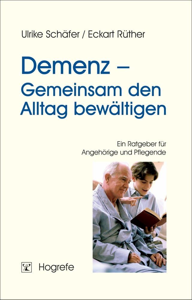  Demenz - Gemeinsam den Alltag bewältigen(Kobo/電子書)