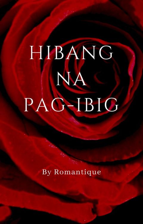 Hibang na Pag-ibig(Kobo/電子書)