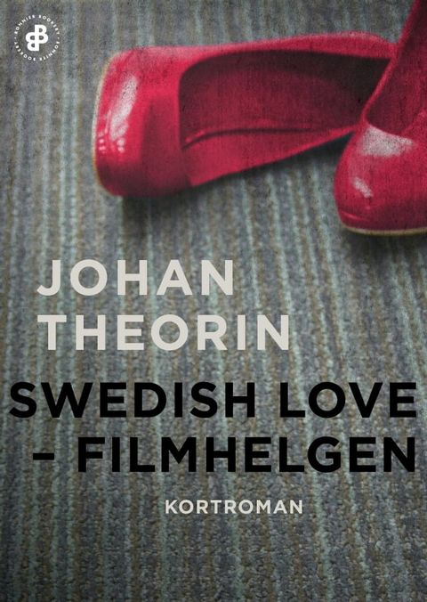 Swedish Love : filmhelgen(Kobo/電子書)