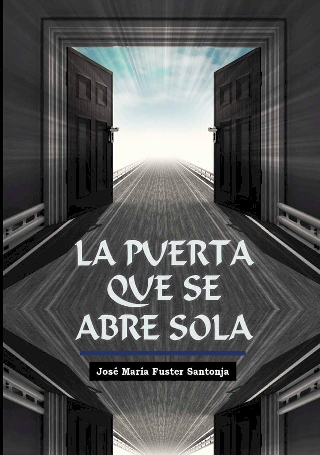  LA PUERTA QUE SE ABRE SOLA(Kobo/電子書)