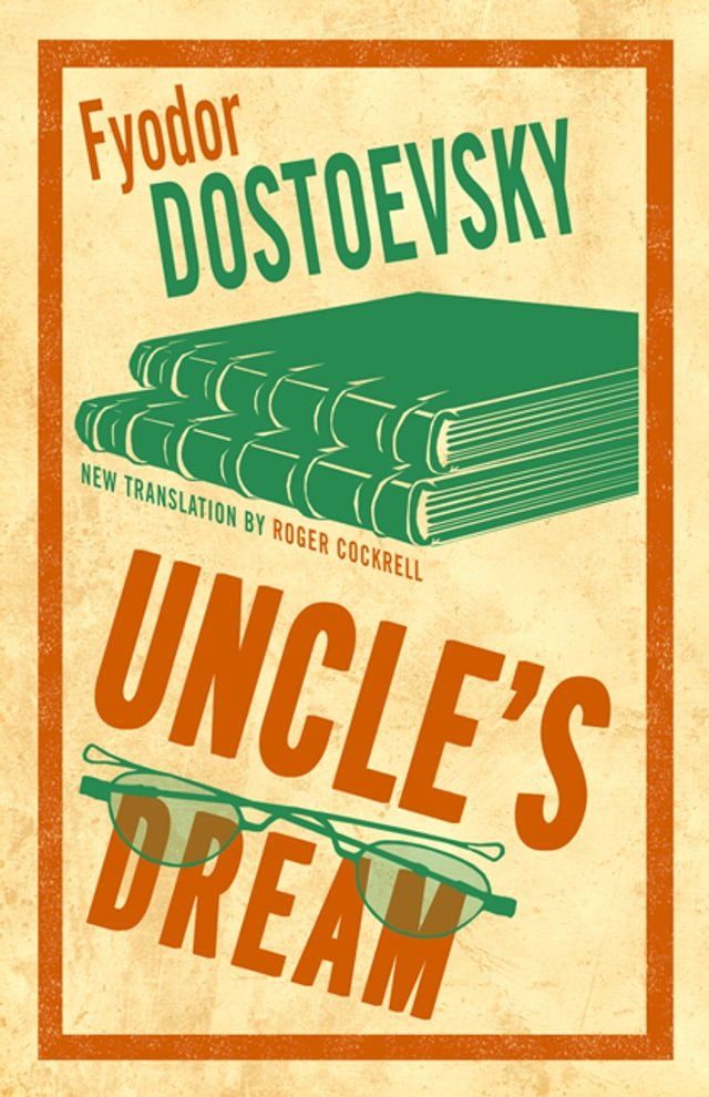  Uncle’s Dream: New Translation(Kobo/電子書)