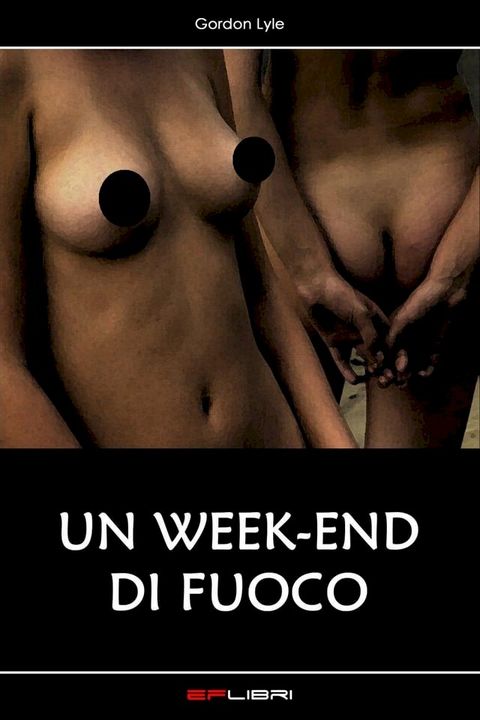 UN WEEK END DI FUOCO(Kobo/電子書)