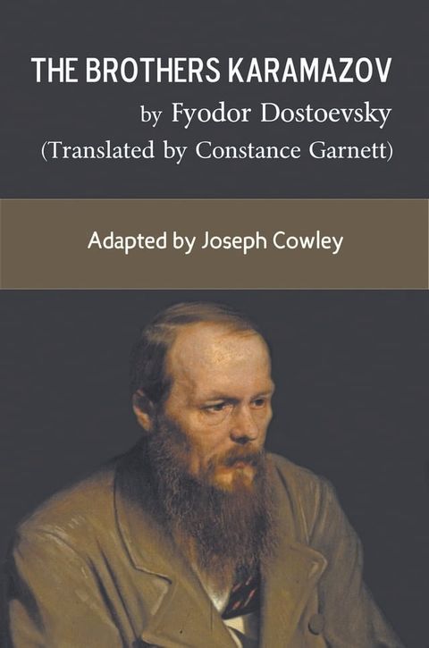 The Brothers Karamazov by Fyodor Dostoevsky (Translated by Constance Garnett)(Kobo/電子書)