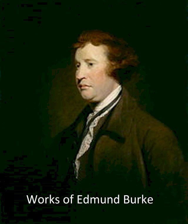  The Works of Edmund Burke, all 12 volumes(Kobo/電子書)