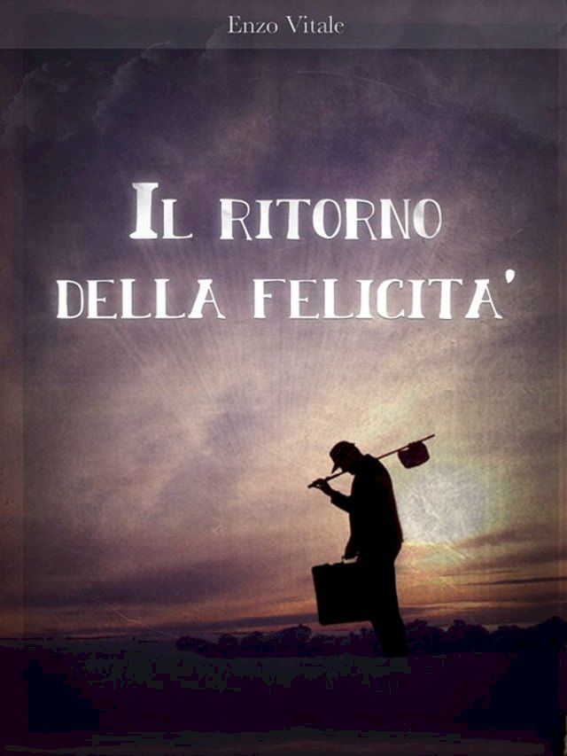  Il ritorno della felicita'(Kobo/電子書)