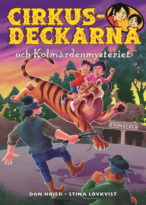 Cirkusdeckarna och Kolm&aring;rdenmysteriet(Kobo/電子書)