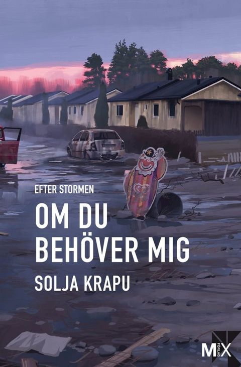 Efter stormen. Om du behöver mig(Kobo/電子書)