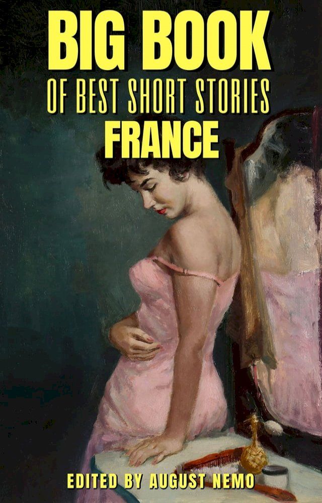  Big Book of Best Short Stories - Specials - France(Kobo/電子書)