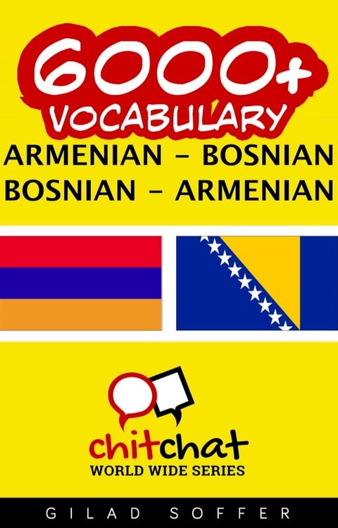 6000+ Vocabulary Armenian - Bosnian