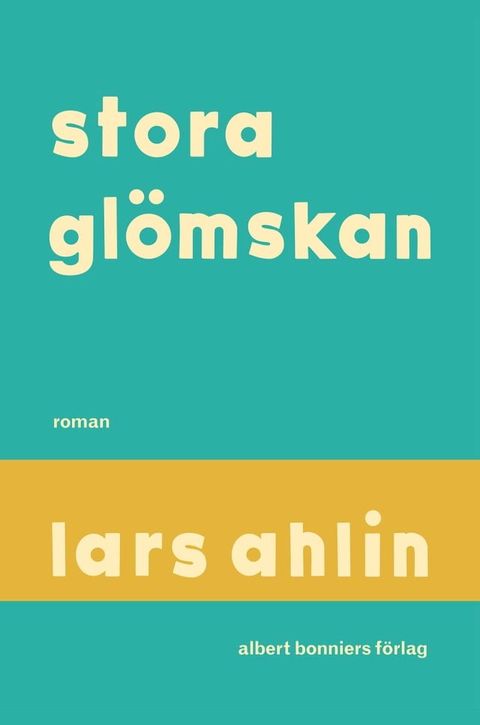 Stora gl&ouml;mskan(Kobo/電子書)