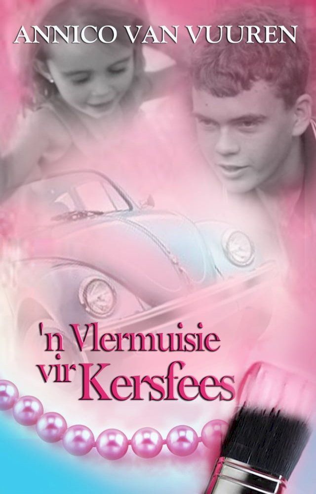  'N VLERMUISIE VIR KERSFEES(Kobo/電子書)