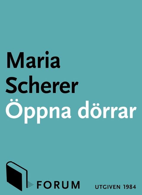 &Ouml;ppna d&ouml;rrar : kr&ouml;nikor(Kobo/電子書)