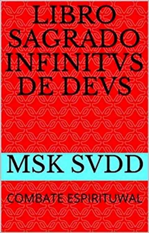 Libro Sagrado Infinitus De Dios(Kobo/電子書)