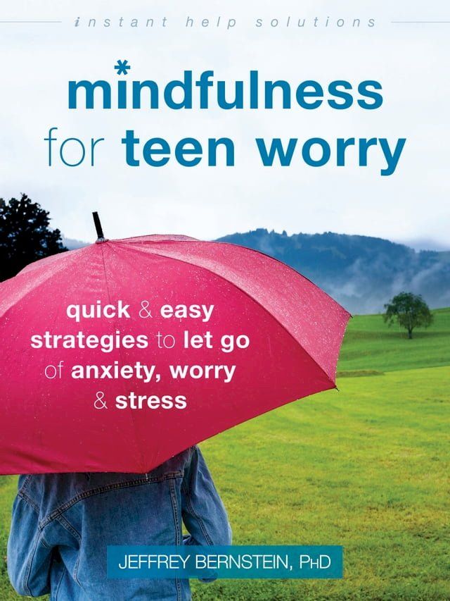  Mindfulness for Teen Worry(Kobo/電子書)