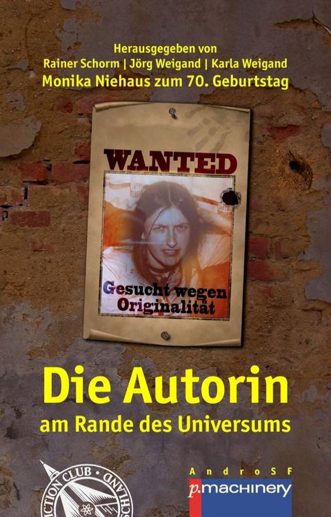 DIE AUTORIN AM RANDE DES UNIVERSUMS(Kobo/電子書)