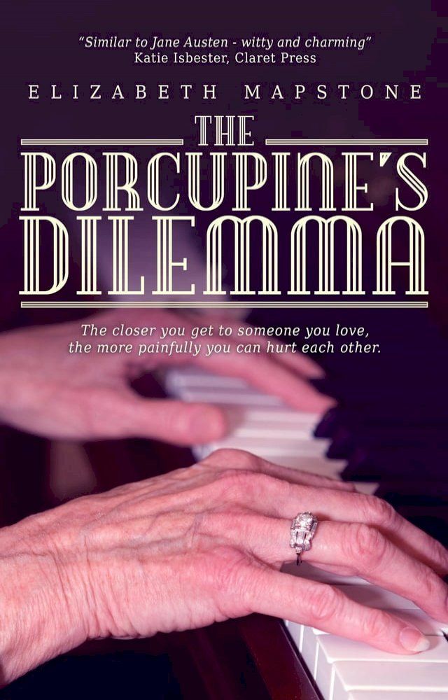  The Porcupine's Dilemma(Kobo/電子書)