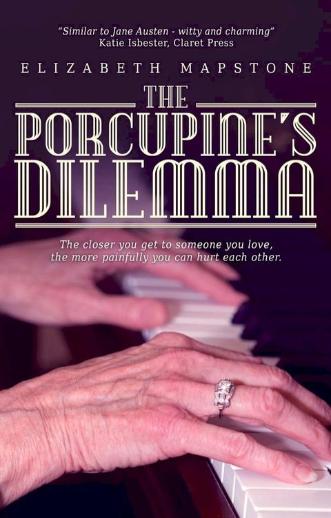 The Porcupine's Dilemma(Kobo/電子書)